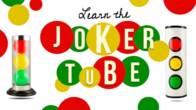 Learn Joker Tube on MasterMagicTricks.com
