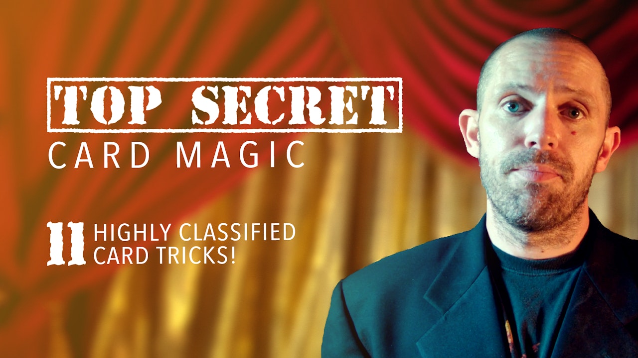 Top Secret Card Magic: Card Secrets That Will Even Fool Magicians