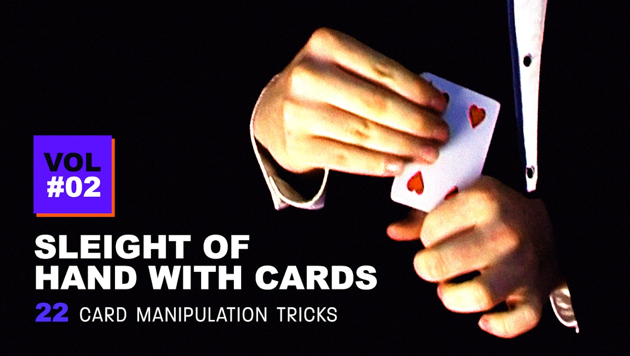 Sleight of Hand with Cards: Volume 2