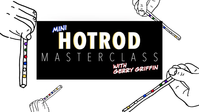 Mini HotRod Masterclass with Gerry Griffin