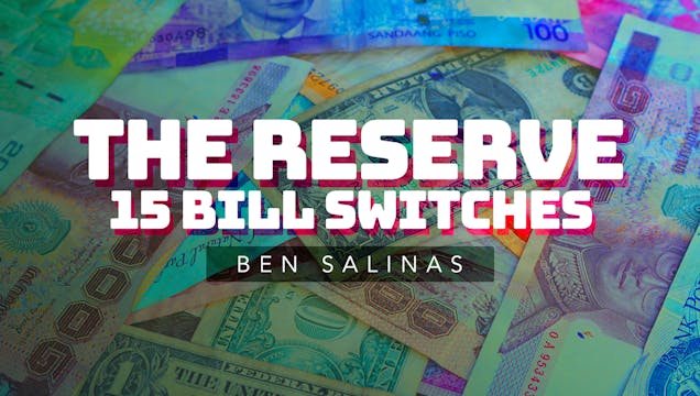 Reserve Bill Switches with Ben Salinas Full Volume - Download