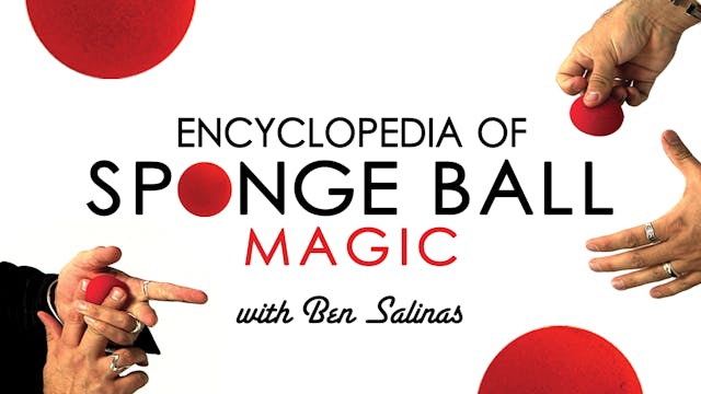 Encyclopedia of Sponge Ball Magic: Routines Full Volume - Download