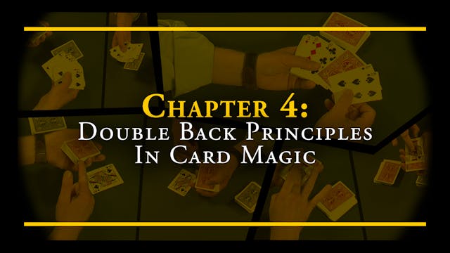 Encyclopedia Chapter 4: Double Back Principles in Card Magic Instant Download