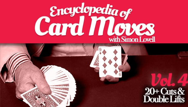 Encyclopedia of Card Moves Volume 4 F...