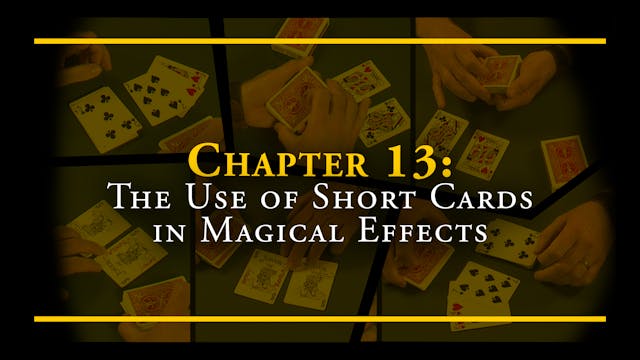 Encyc. Chapter 13: Use of Short Cards...