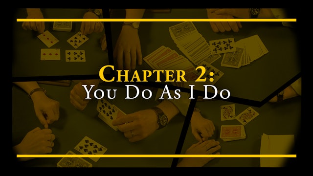 Chapter 2 - You Do As I Do