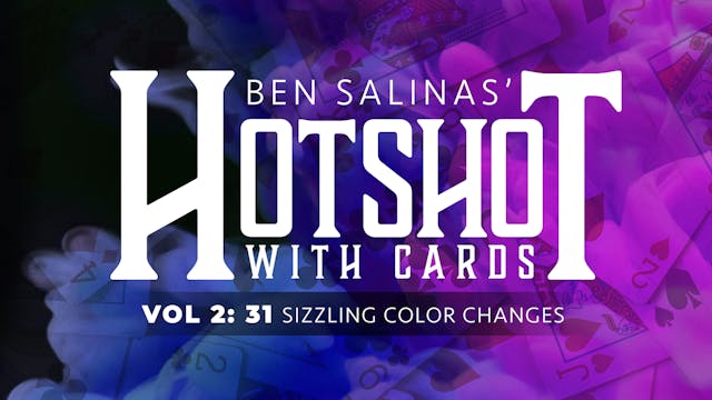 HotShot with Cards Volume 2: Sizzling Color Changes Full Volume - Download