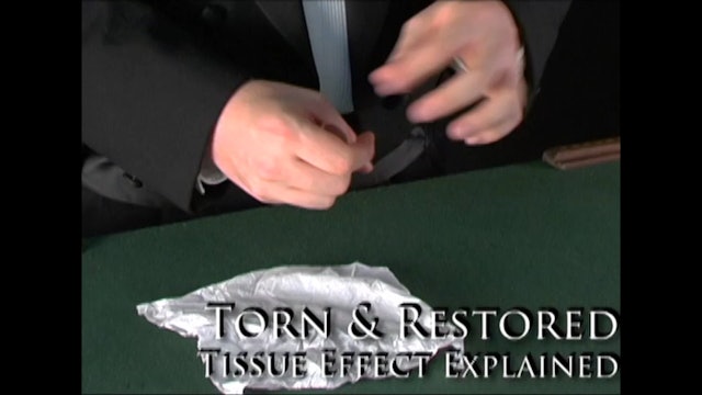 Torn & Restored Tissue Effect