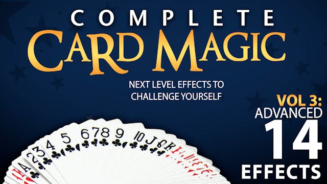 Complete Card Magic Volume 3: Advanced Full Volume - Download