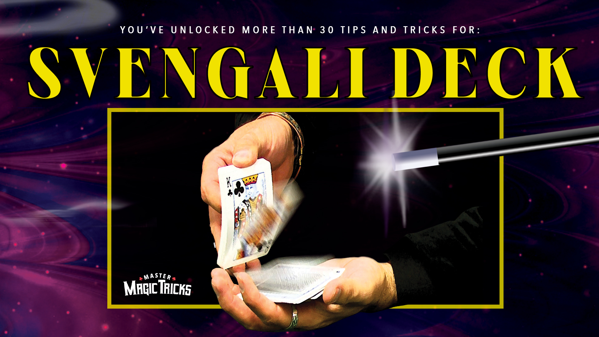 30 Tips & Tricks with Svengali Deck-The Complete Course on MasterMagicTricks.com