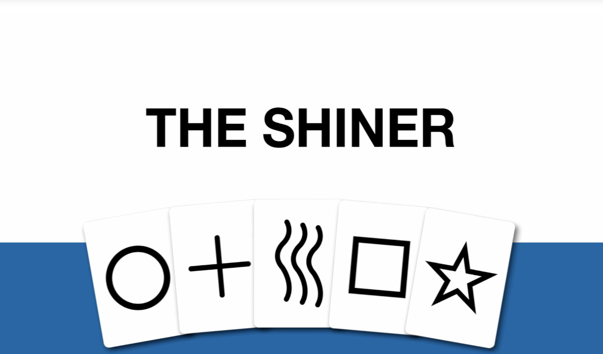The Shiner