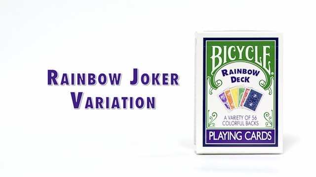 Rainbow Joker Variation