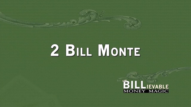 2 Bill Monte Performance