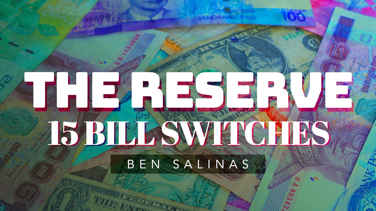 Reserve Bill Switches