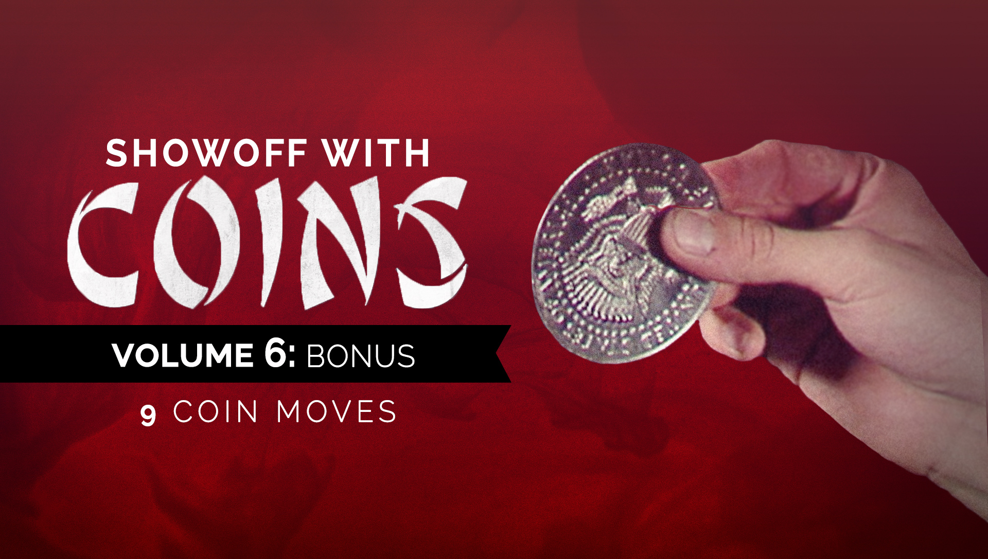 Showoff with Coins: Volume 6