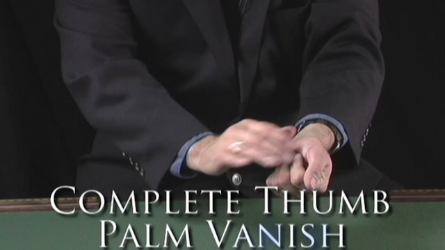 Complete Thumb Palm Vanish 
