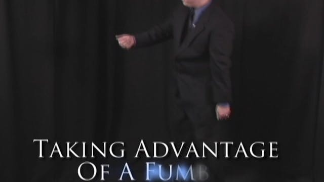 Taking Advantage of a Fumble