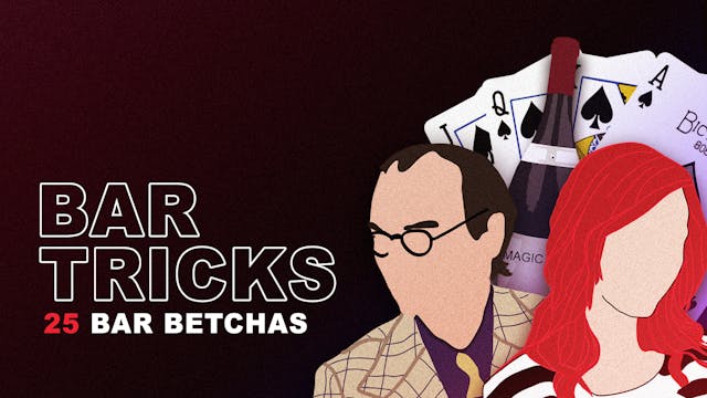 Bar Tricks - Learn & Master Bar Betchas Full Volume - Download