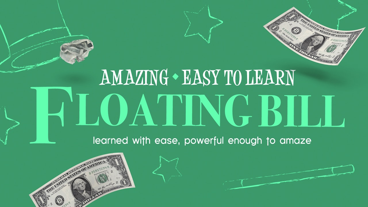 Learn the Floating Bill - Complete Collection on MasterMagicTricks.com