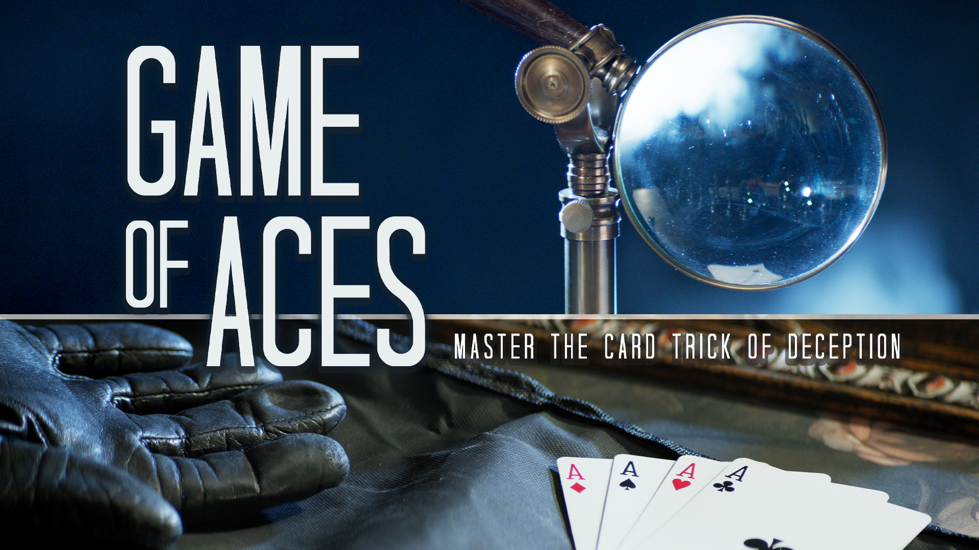 Learn the Game of Aces on Master Magic Tricks