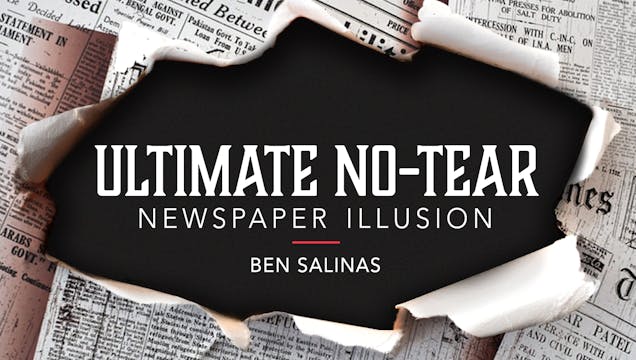 Ultimate No Tear Newspaper with Ben Salinas