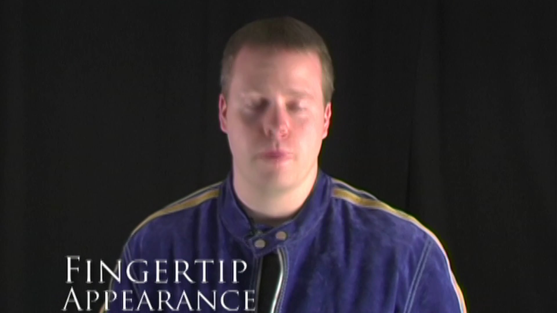 Fingertip Appearance