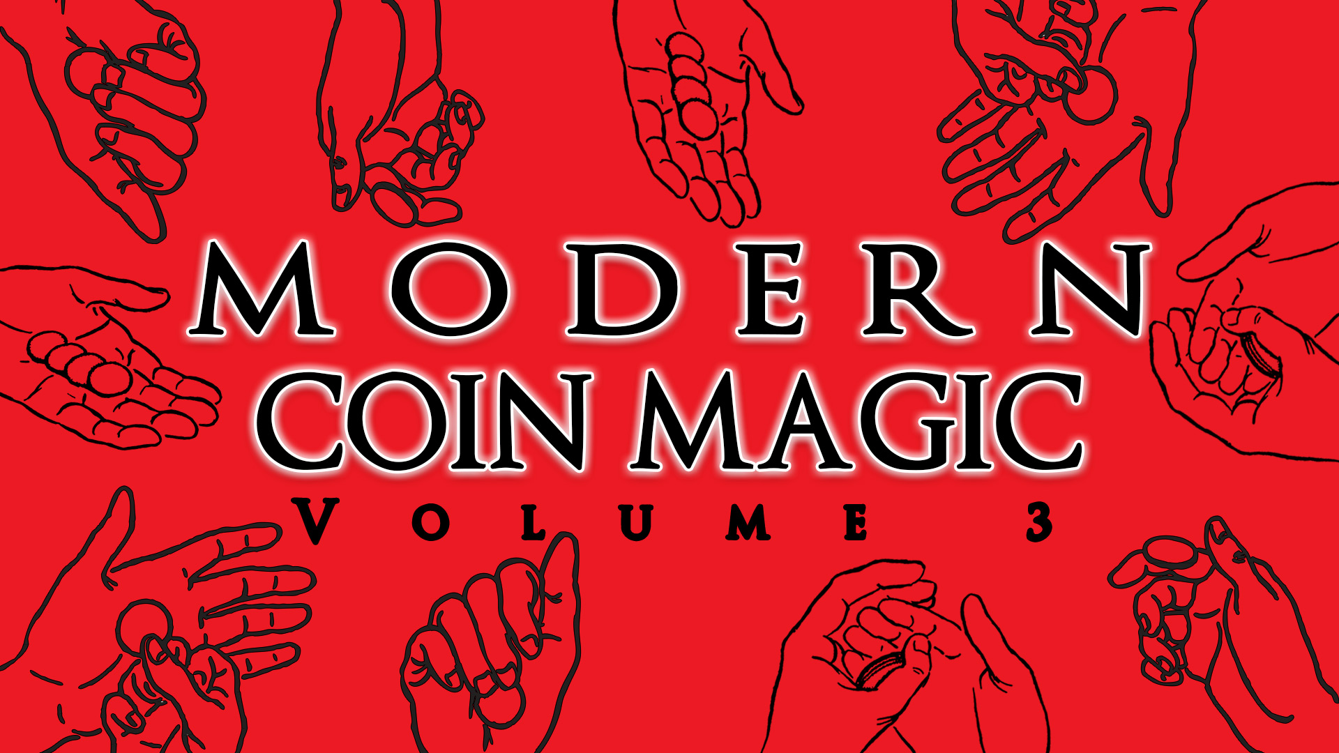 Modern Coin Magic - Volume 3
