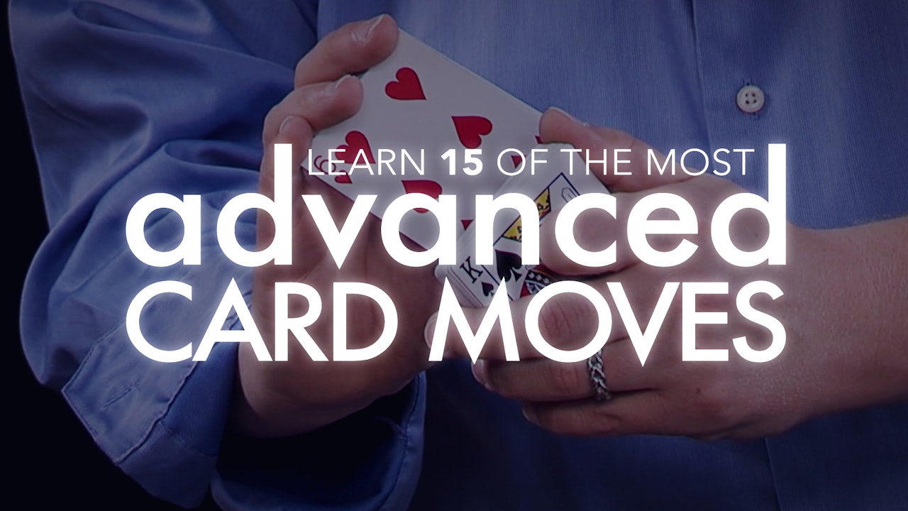 Advanced Card Moves