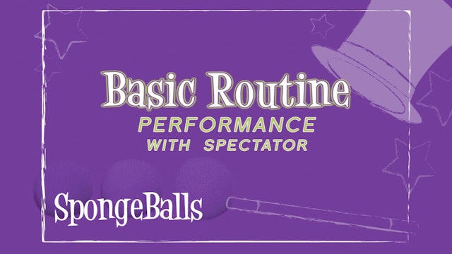 Basic Routine - Performance with Spectator