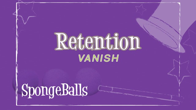 Retention Vanish