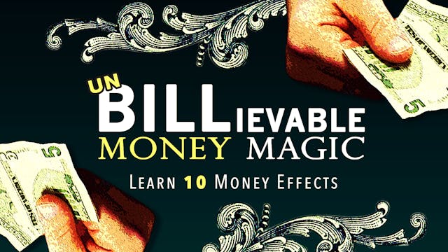 Unbelievable Money Magic with Brian Thomas Moore