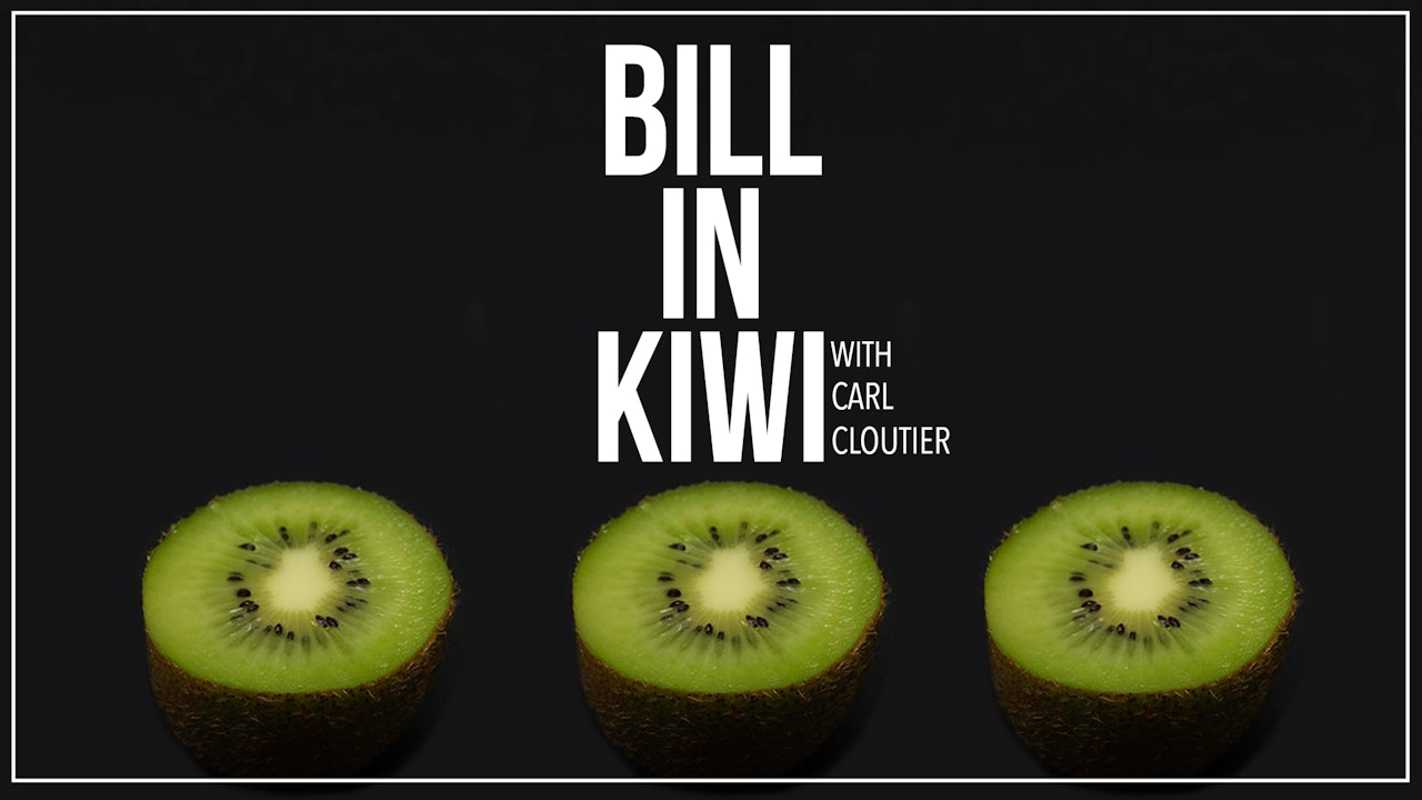 Bill in Kiwi with Carl Cloutier