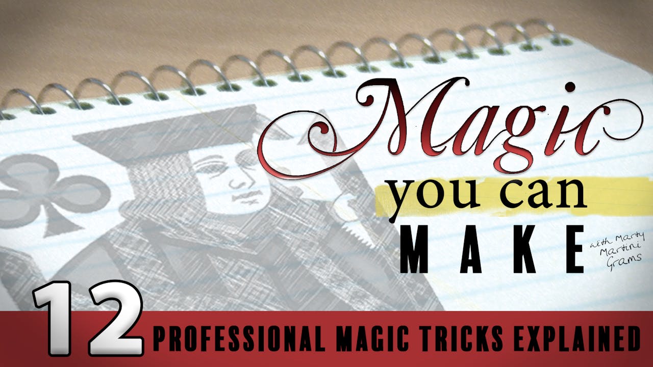 Magic You Can Make with Marty Martini Grams