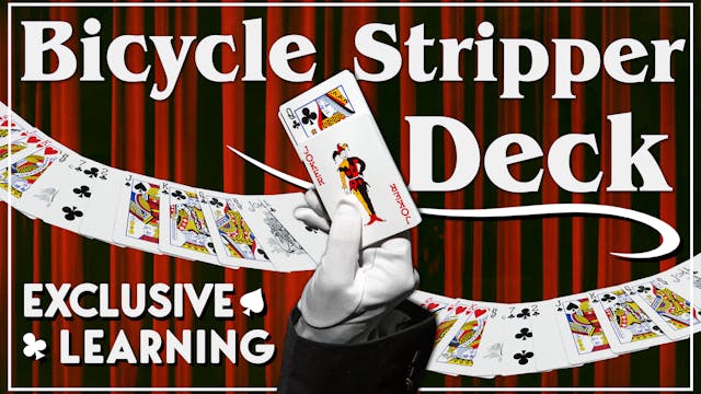 Bicycle Stripper Exclusive Learning Materials