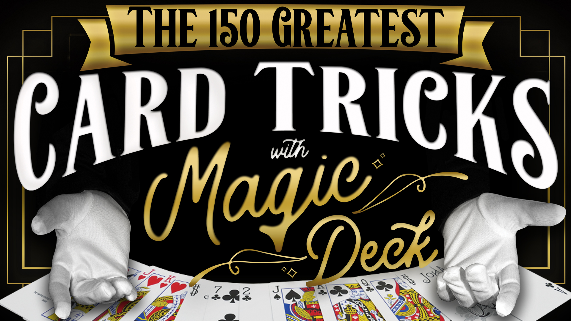 150 Greatest Card Tricks