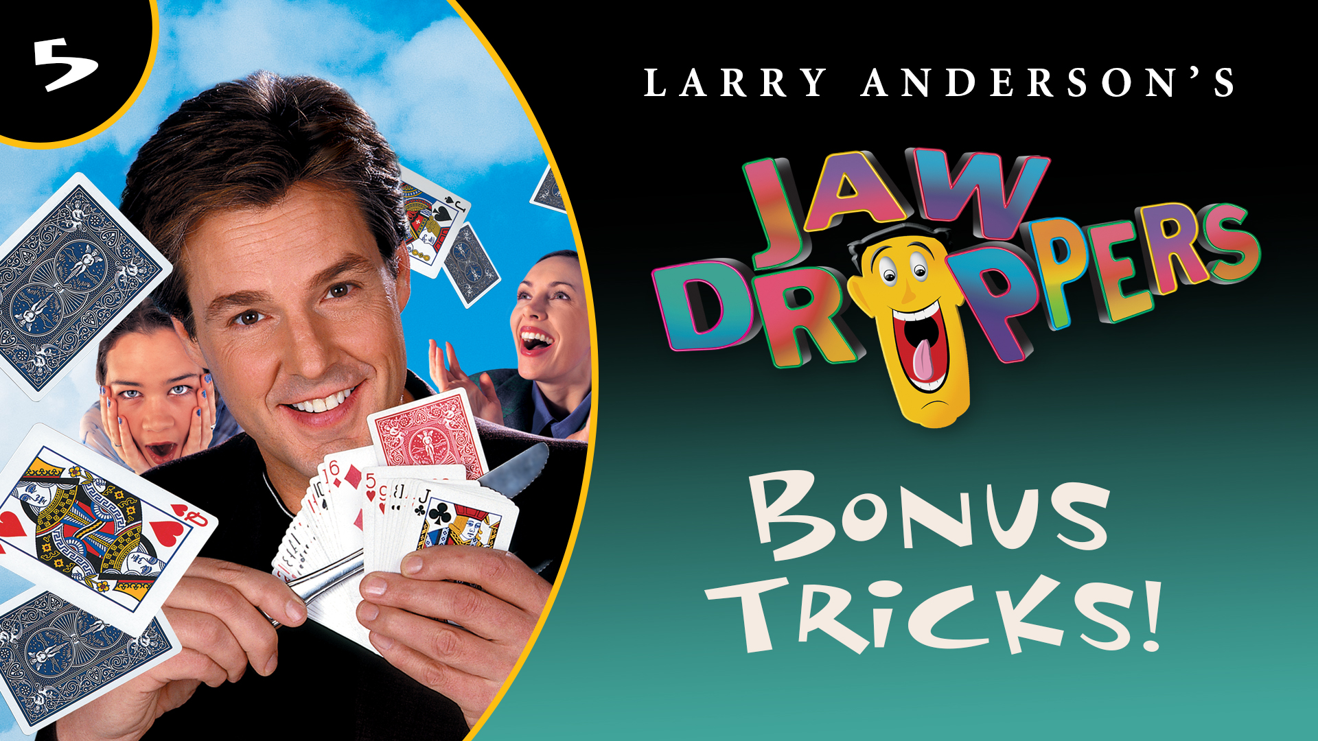 Jaw Droppers Volume 5: Bonus Tricks