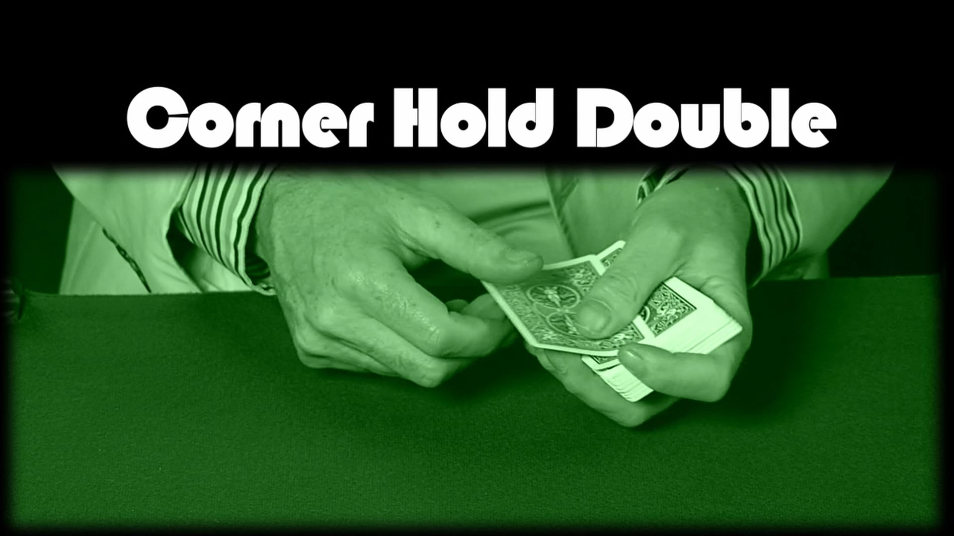 Corner Hold Double 