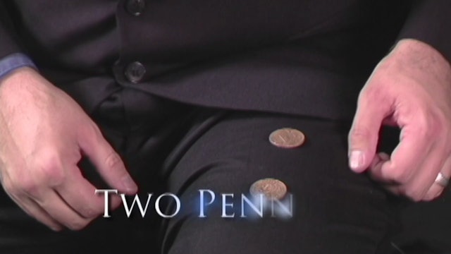 Two Pennies on the Leg 
