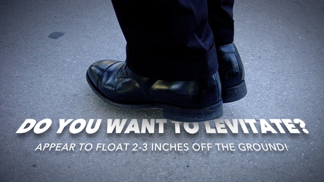 Do You Want to Levitate?