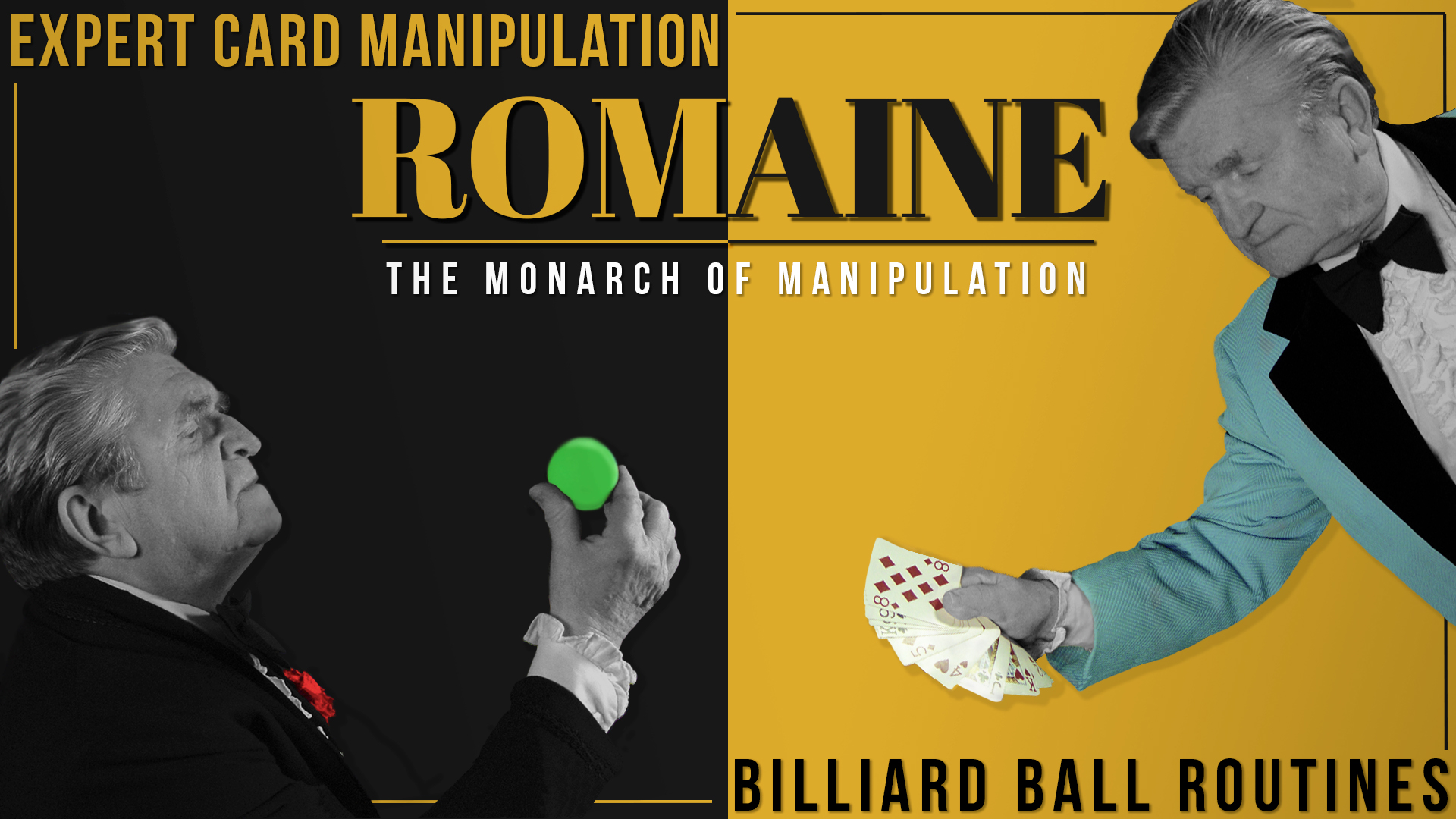 Romaine: Card & Billiard Ball Manipulation
