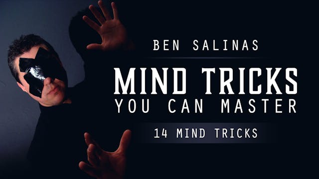 Mind Tricks You Can Master with Ben Salinas Full Volume - Download