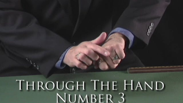 Through the Hand Number 3 