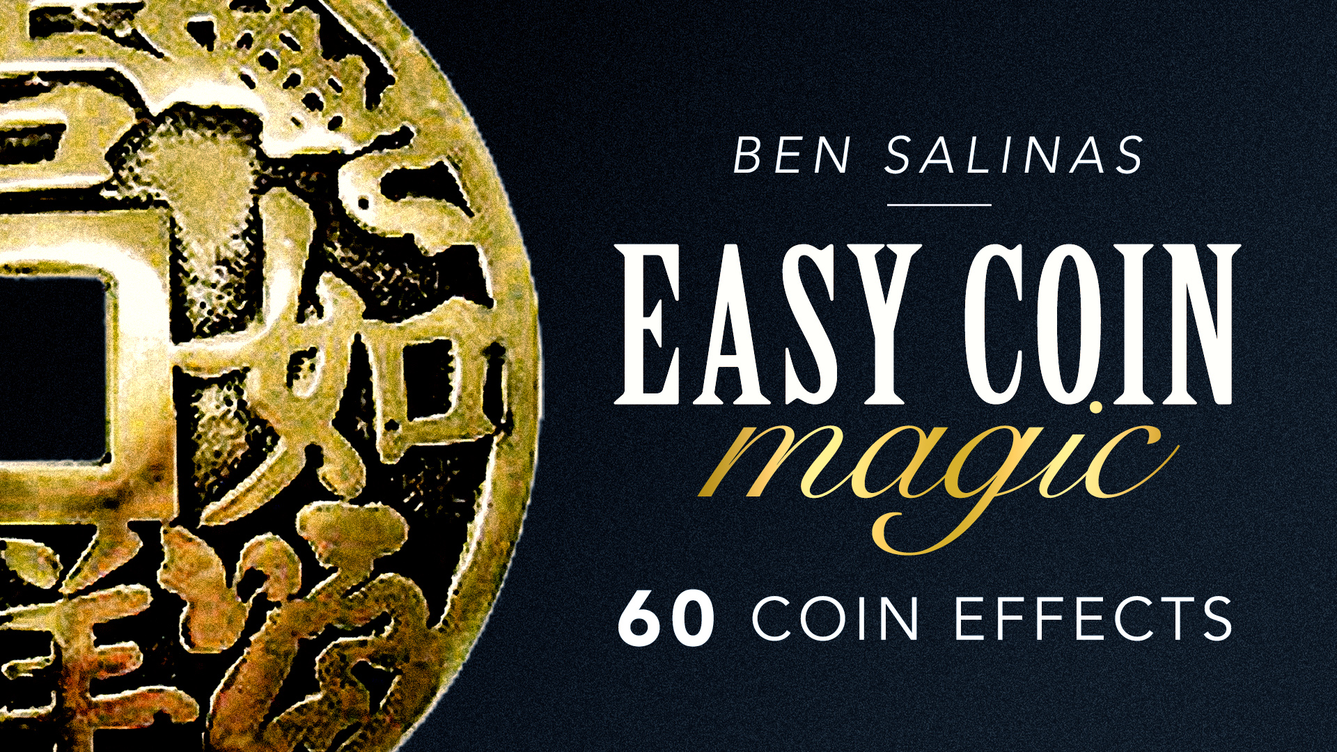 Easy Coin Magic 60 Effects To Choose From Master Magic Tricks