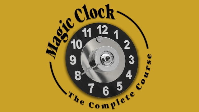 The Magic Clock - The Complete Course on MasterMagicTricks.com