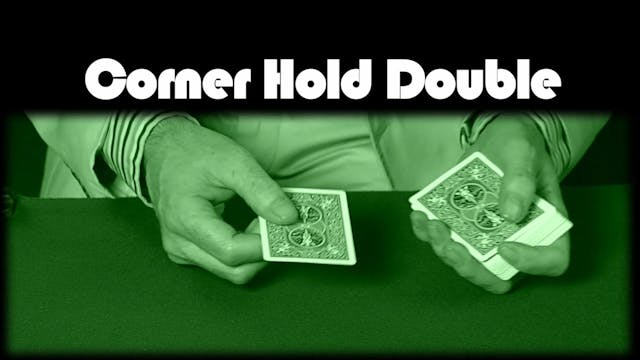 Corner Hold Double 