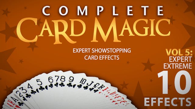 Complete Card Magic Volume 5: Expert Extreme Full Volume - Download