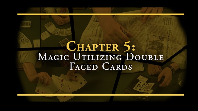 Chapter 5 - Magic Utilizing Double Faced Cards