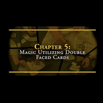 Chapter 5 - Magic Utilizing Double Fa...