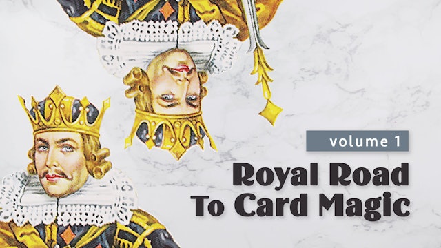 Royal Road to Card Magic: Volume 1