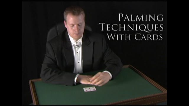 Palming Techniques with Cards 